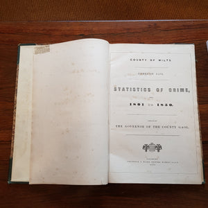 The Statistics Of Crime From 1801 to 1850 County Of Wiltshire Fisherton Gaol Antique Victorian Circa 1855