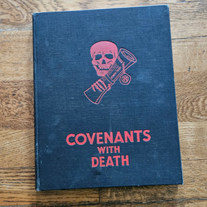 'Covenants with Death' Hardback Book Published by Daily Express in 1934 Horrors of Modern War Vintage